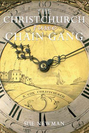 Book cover of The Christchurch Fusee Chain Gang