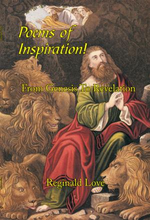 Cover of the book Poems of Inspiration! from Genesis to Revelation by Sylvia A. Witmore