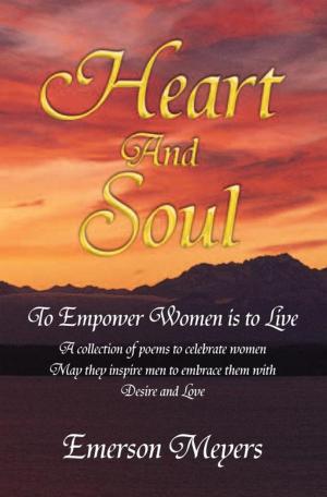 Cover of the book Heart and Soul by Alfonso Hunter