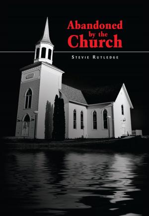 Cover of the book Abandoned by the Church by Morgan Levy