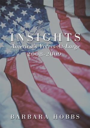 Cover of the book Insights: America's Voters-At-Large by Gerald C. Anderson Sr.