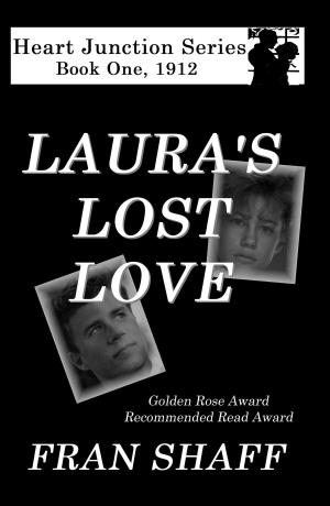 Cover of the book Laura's Lost Love by Fran Shaff