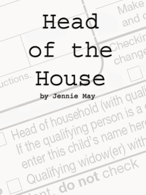 Cover of the book Head of the House by Jennie May