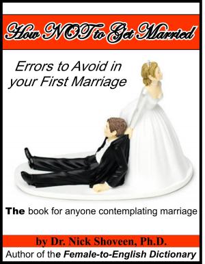 Cover of How NOT to Get Married: Errors to Avoid in your First Marriage