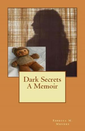 Book cover of The Dark Secrets of Rebecca Marie