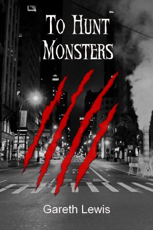 Cover of the book To Hunt Monsters by Celia Loren