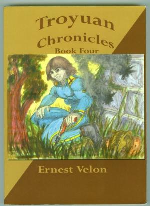 Cover of the book Troyuan Chronicles...Book 4 by Beverley Carter