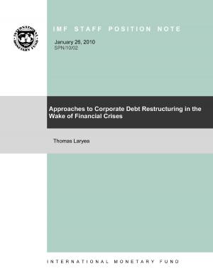 Cover of the book Approaches to Corporate Debt Restructuring in the Wake of Financial Crises by Katrin Ms. Elborgh-Woytek, Mark Mr. Lewis