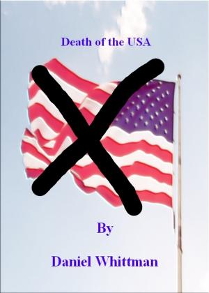 Cover of the book Death of the USA by R.E. Schicchi, D.K. Johnson