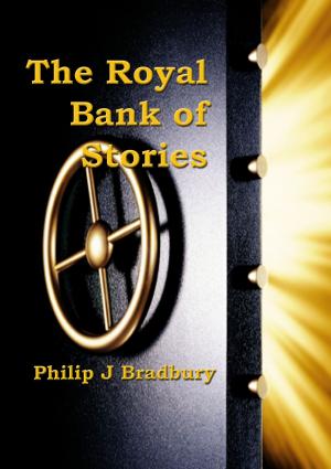 Cover of the book The Royal Bank of Stories by Lance John