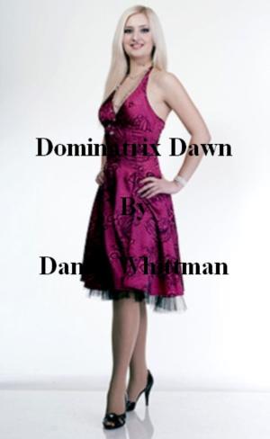Book cover of Dominatrix Dawn