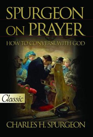 Cover of the book Spurgeon on Prayer by Page Thomas Nelson