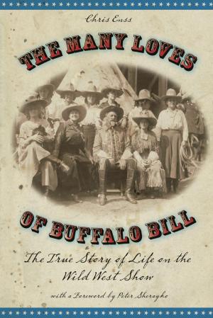 Cover of the book Many Loves of Buffalo Bill by Mary Roberts Rinehart