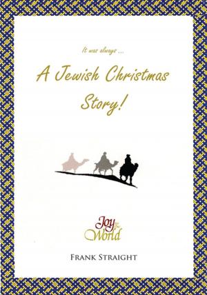 Cover of the book A Jewish Christmas Story by Timothy J. Templin