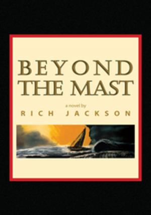 Cover of the book Beyond the Mast by Rabina Banerjee