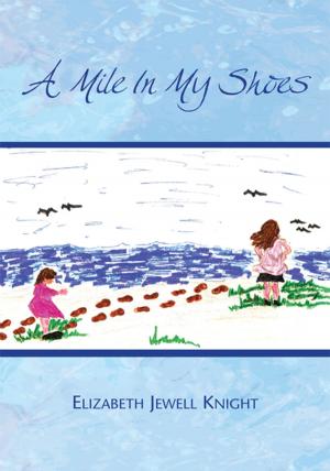 Cover of the book A Mile in My Shoes by Maile Lani