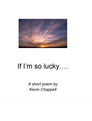 Cover of the book If I'm so lucky by Andrea Middleton