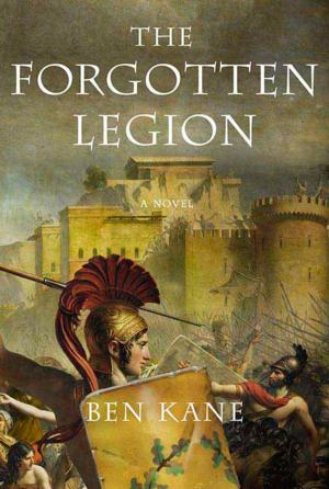 Cover of the book The Forgotten Legion by Cynthia Riggs, Hannah Dennison, Susan C. Shea, Peggy O'Neal Peden, Carolyn Haines, Diane Kelly, Ellie Alexander, Donna Andrews, Cate Conte, E.J. Copperman