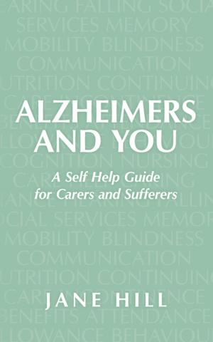Cover of the book Alzheimers and You by Janine Paule