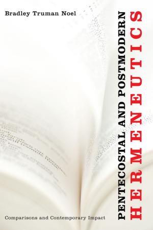 Cover of the book Pentecostal and Postmodern Hermeneutics by Mark S. Umbreit, Jennifer Blevins