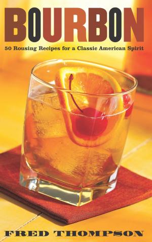 Cover of the book Bourbon by Cheryl Alters Jamison, Bill Jamison