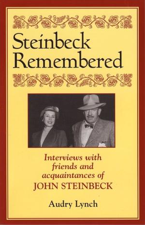 Cover of the book Steinbeck Remembered by Thomas M. Daniel