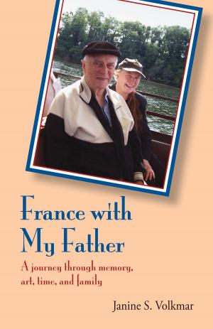 Cover of the book France With My Father by Linda Katz, MSW