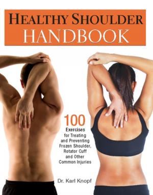 Cover of the book Healthy Shoulder Handbook by Darren Levine, Ryan Hoover