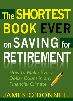 Cover of the book The Shortest Book Ever on Saving for Retirement by Priscilla Shirer