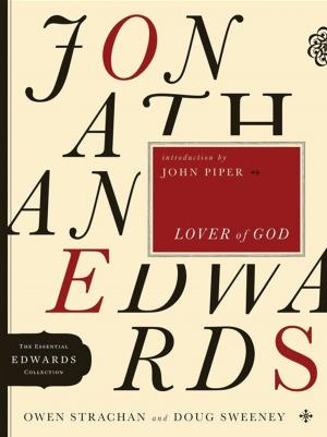 Book cover of Jonathan Edwards Lover of God
