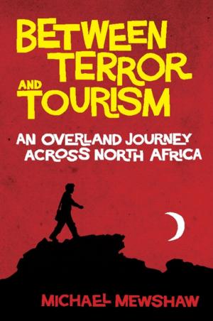 Book cover of Between Terror and Tourism