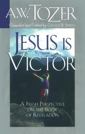 bigCover of the book Jesus Is Victor by 
