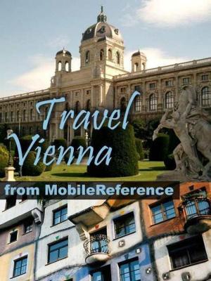 Book cover of Travel Vienna, Austria: Illustrated City Guide, Phrasebook, And Maps (Mobi Travel)
