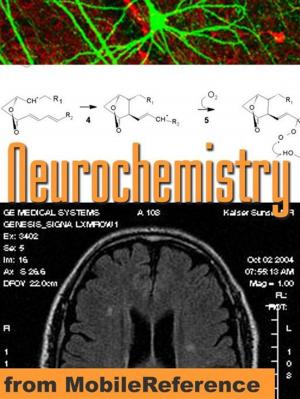 Book cover of Neurochemistry Study Guide: Membranes And Transport, Ion Channels, Extracellular Signaling, Neurotransmitters & More. (Mobi Medical)