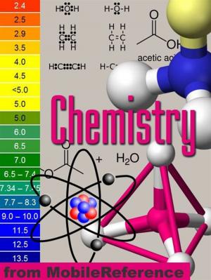 bigCover of the book Chemistry Study Guide: Atom Structure, Chemical Series, Bond, Molecular Geometry, Stereochemistry, Reactions, Acids And Bases, Electrochemistry. (Mobi Study Guides) by 