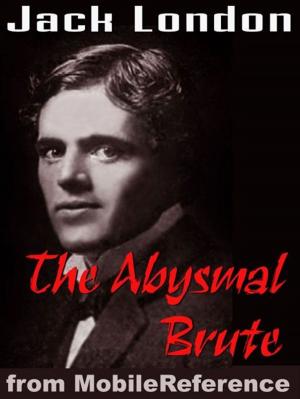 Cover of the book The Abysmal Brute (Mobi Classics) by Karl Marx, Samuel Moore (Translator), Edward Aveling (Translator)