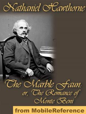 Book cover of The Marble Faun, Or The Romance Of Monte Beni (Mobi Classics)
