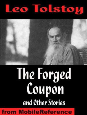 Cover of the book The Forged Coupon And Other Stories: Includes After The Dance, Alyosha The Pot, My Dream, There Are No Guilty People & The Young Tsar (Mobi Classics) by Aesop, Joseph Jacobs (Translator)