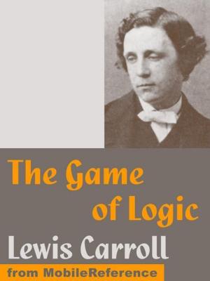Cover of the book The Game Of Logic (Mobi Classics) by Plato, Benjamin Jowett (Translator)