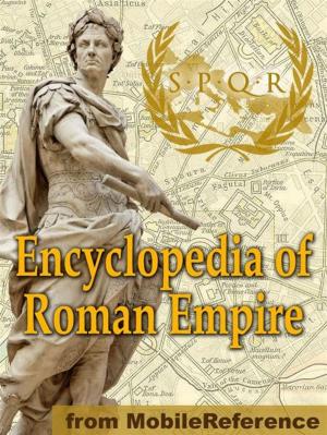 Cover of the book Encyclopedia Of Roman Empire (Mobi History) by MobileReference
