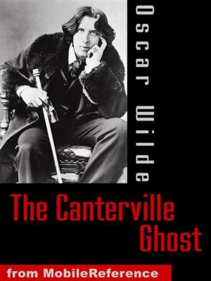 Cover of the book The Canterville Ghost (Mobi Classics) by MobileReference