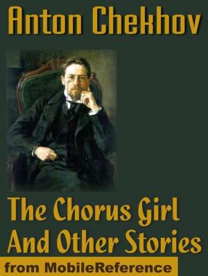 Book cover of The Chorus Girl And Other Stories (Mobi Classics)
