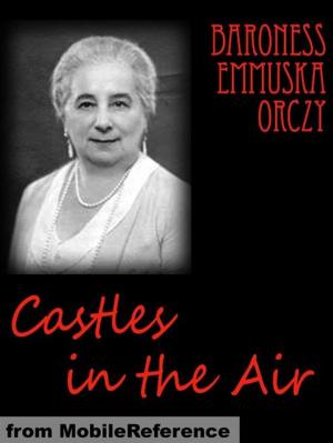 Cover of the book Castles In The Air (Mobi Classics) by Carlo Collodi, Carol Della Chiesa (Translator)