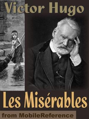 Book cover of Les Miserables (Mobi Classics)