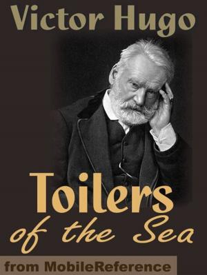 Cover of the book Toilers Of The Sea (Mobi Classics) by Ivan Turgenev, Constance Garnett (translator)
