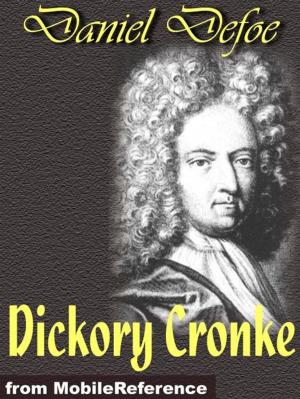 Cover of the book Dickory Cronke (Mobi Classics) by Marcel Proust, C. K. Scott-Moncrieff (Translator)