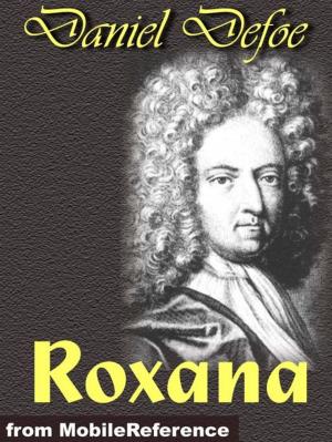 Cover of the book Roxana: The Fortunate Mistress (Mobi Classics) by Fyodor Dostoevsky, Constance Garnett (Translator)
