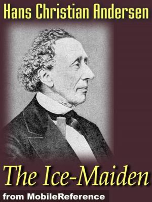Cover of the book The Ice-Maiden (Mobi Classics) by Lucy Maud Montgomery