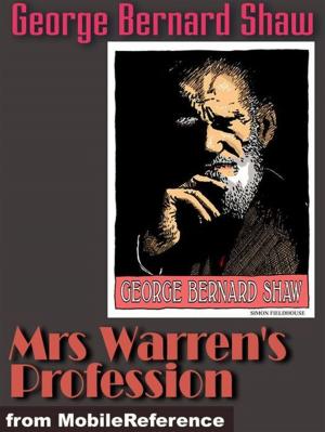 Cover of the book Mrs Warren's Profession (Mobi Classics) by Dolores, Carmen; Netto, Coelho; Assis, Joaquim Maria Machado de; Albuquerque, José Medeiros e;