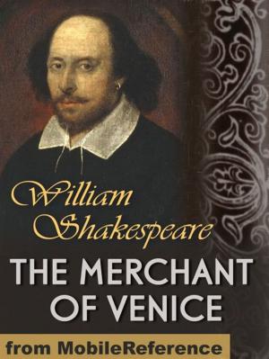 Cover of the book The Merchant Of Venice (Mobi Classics) by Johann Wolfgang Von Goethe, Bayard Taylor (Translator)